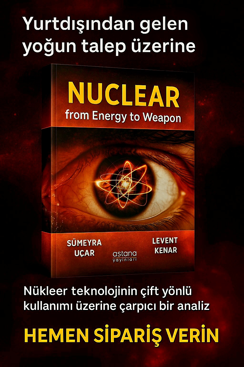 NUCLEAR from Energy to Weapon